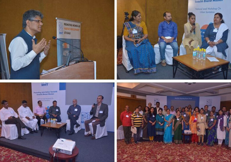 MHT’s Urban Sanitation Workshop on Promoting Joint Action Towards Swachh Bharat Mission