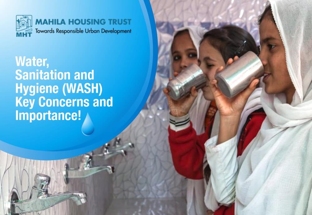 Water, Sanitation, And Hygiene (WASH) – Key Concerns and Importance!