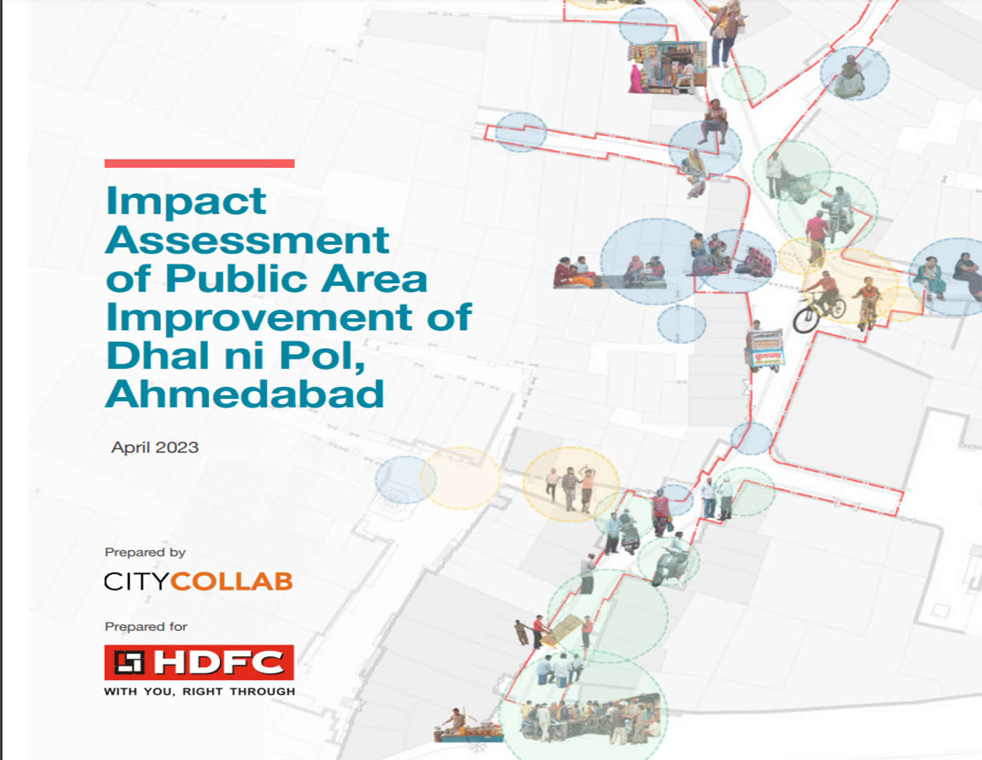 Impact Assessment of Public Area Improvement of Dhal ni Pol, Ahmedabad-April 2023